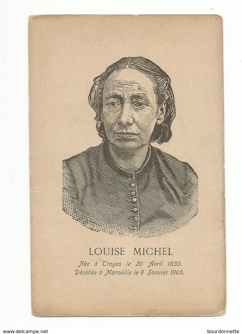 LOUISE MICHEL - Portrait - Hayard Paris - Née à Troyes 1833 Décédée à Marseille 1905 - Femmes Célèbres