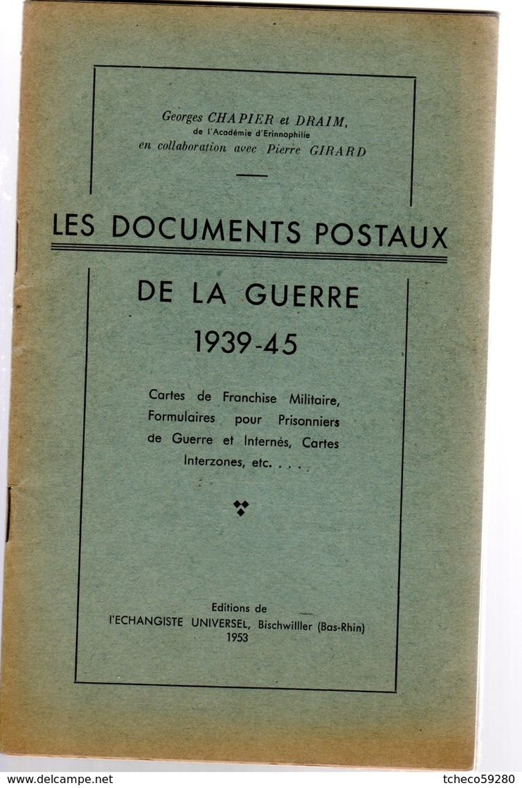 Chapier : Dédicacé  Les Documents Postaux Français 1939-1945 +  1er Supplément  10 P + 2 Ieme Supplement 1p - Autres & Non Classés