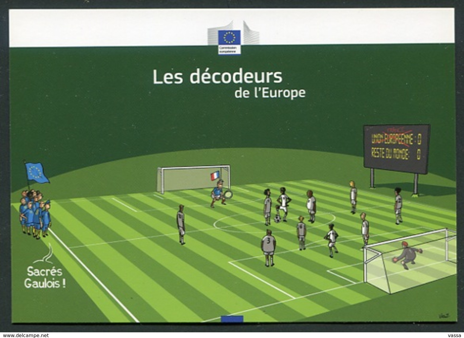 Les Décodeurs De L'Europe - Sans L'Europe, La France Serait Plus Forte ! Vraiment ? Football , Stade - Calcio