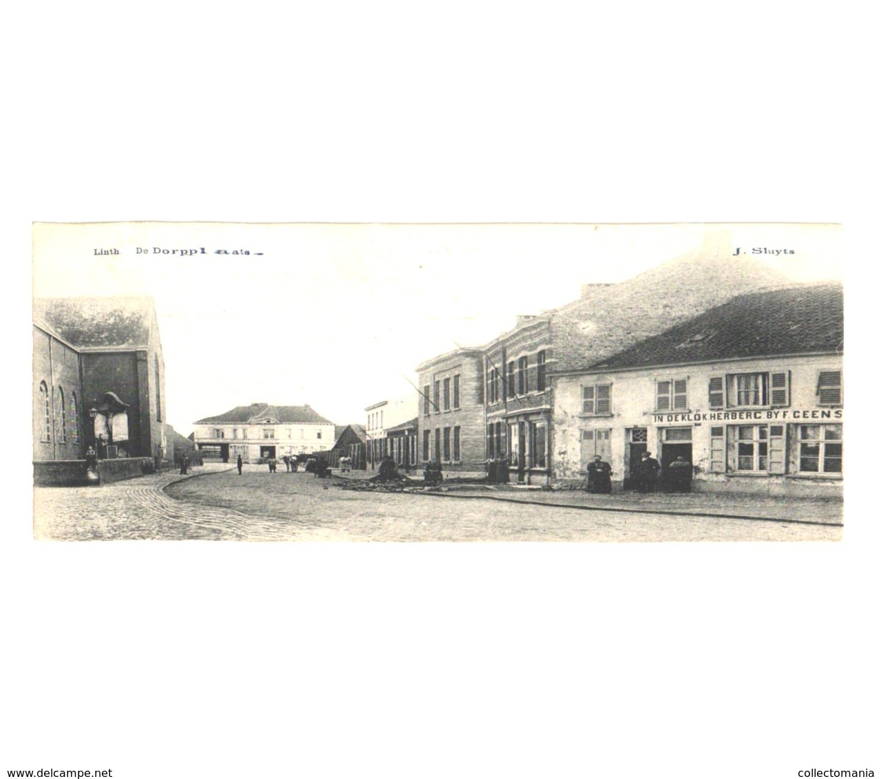 Linth = Lint1 Oude Postkaart C1910verdeelde Rug,uitgave SLUYTS Dorpsplaats Met HERBERG In De Klok Bij F. GEENS - Lint