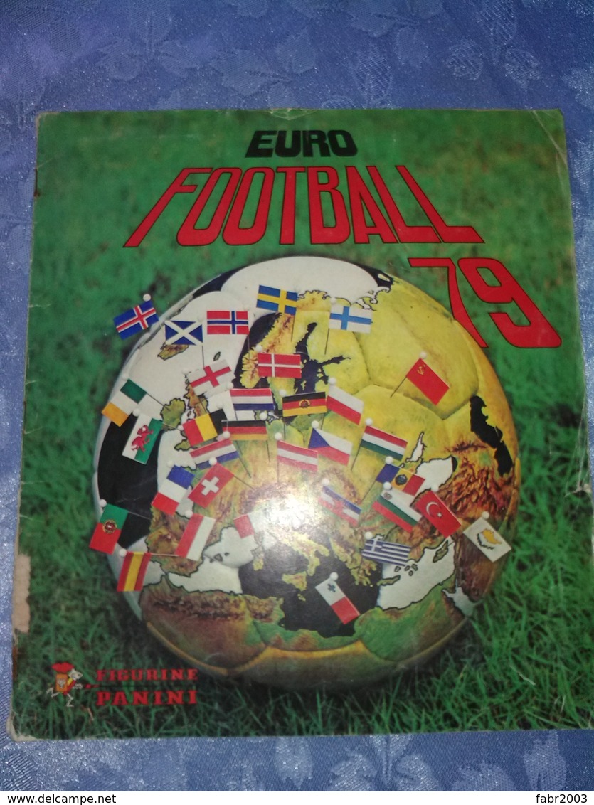 Euro Football 1979. Album Complet Toutes Les Vignettes Présentes. - Edition Française