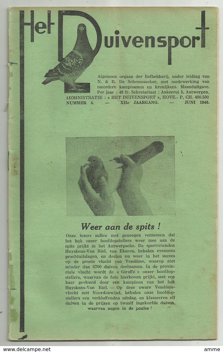 Hove - Het Duivensport   *   4 Maanduitgaves , April, Mei, Juni, Juli 1946 ( Duivensport - Duiven - Duif - Pigeon) - Hove