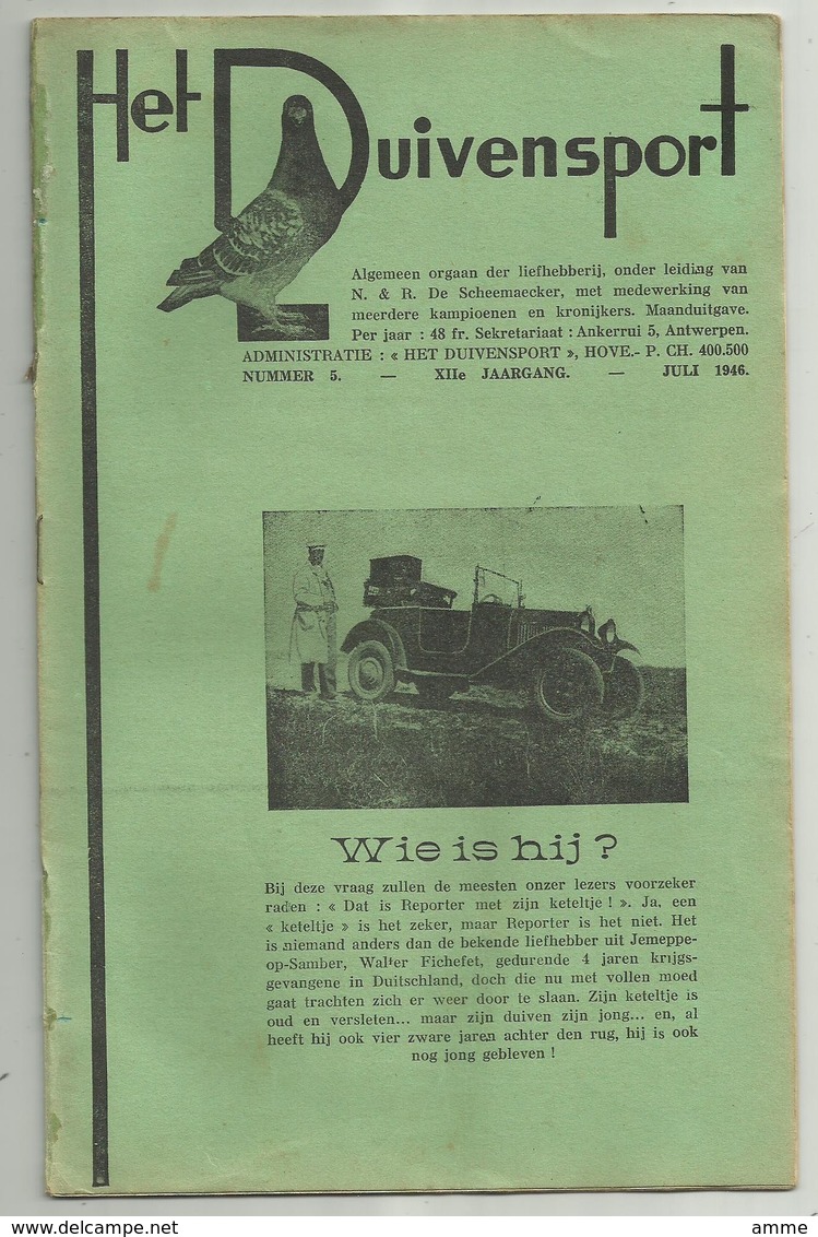 Hove - Het Duivensport   *   4 Maanduitgaves , April, Mei, Juni, Juli 1946 ( Duivensport - Duiven - Duif - Pigeon) - Hove