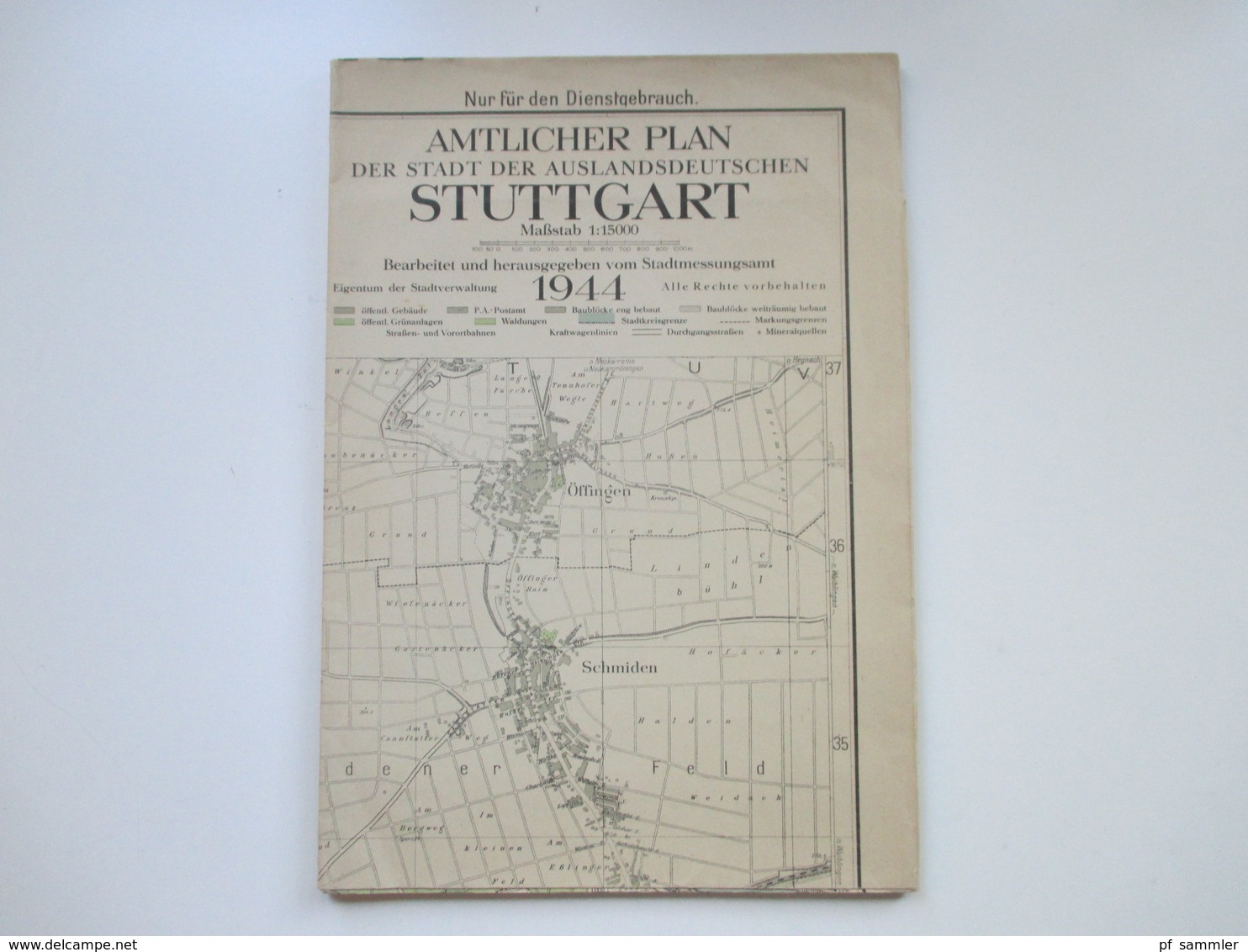 Amtlicher Plan Der Stadt Der Auslandsdeutschen Stuttgart 1944 Nur Für Den Dienstgebrauch / Stadtmessungsamt Rar - Mapas Topográficas