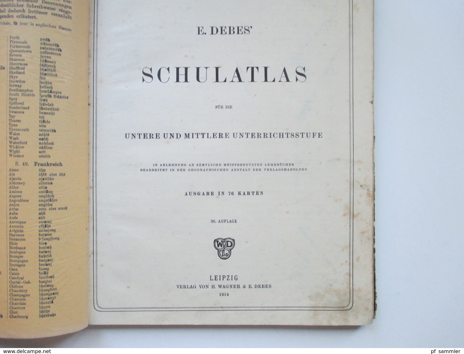 Debes Schulatlas Mit 76 Karten Leipzig H. Wagner & E. Debes. Jahr 1914 - Mapamundis