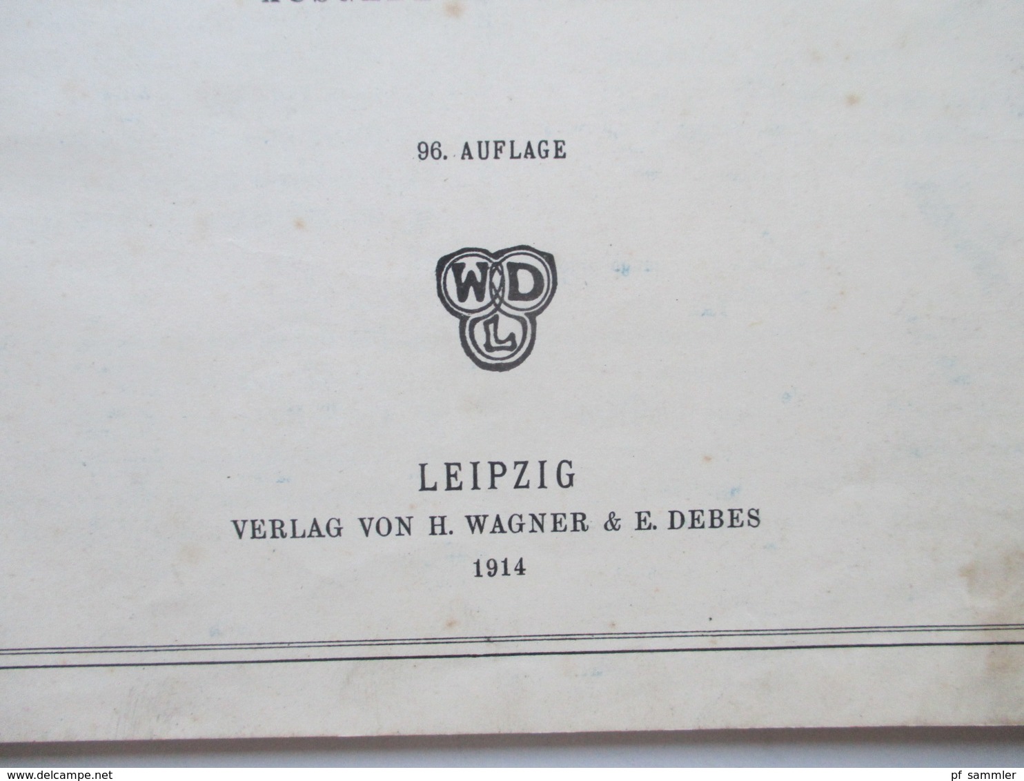 Debes Schulatlas Mit 76 Karten Leipzig H. Wagner & E. Debes. Jahr 1914 - Wereldkaarten
