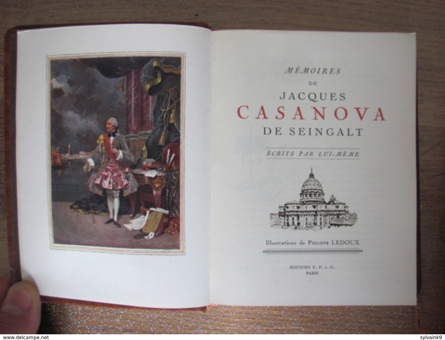 Mémoires De Jacques Casanova De Seingalt Illustrations De Philippe Ledoux Ed. Epic - Biografia