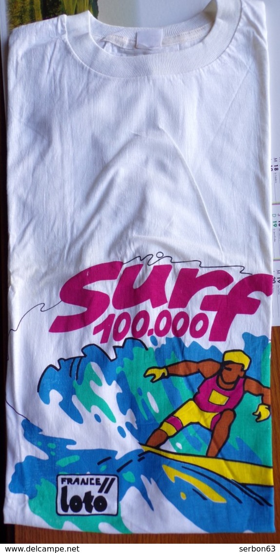 SURF 100.000F FDJ FRANCAISE DES JEUX PLV UN TEE-SHIRT NEUF EN COTON AVEC LOGO - NOTRE SITE Serbon63 - Cappellini