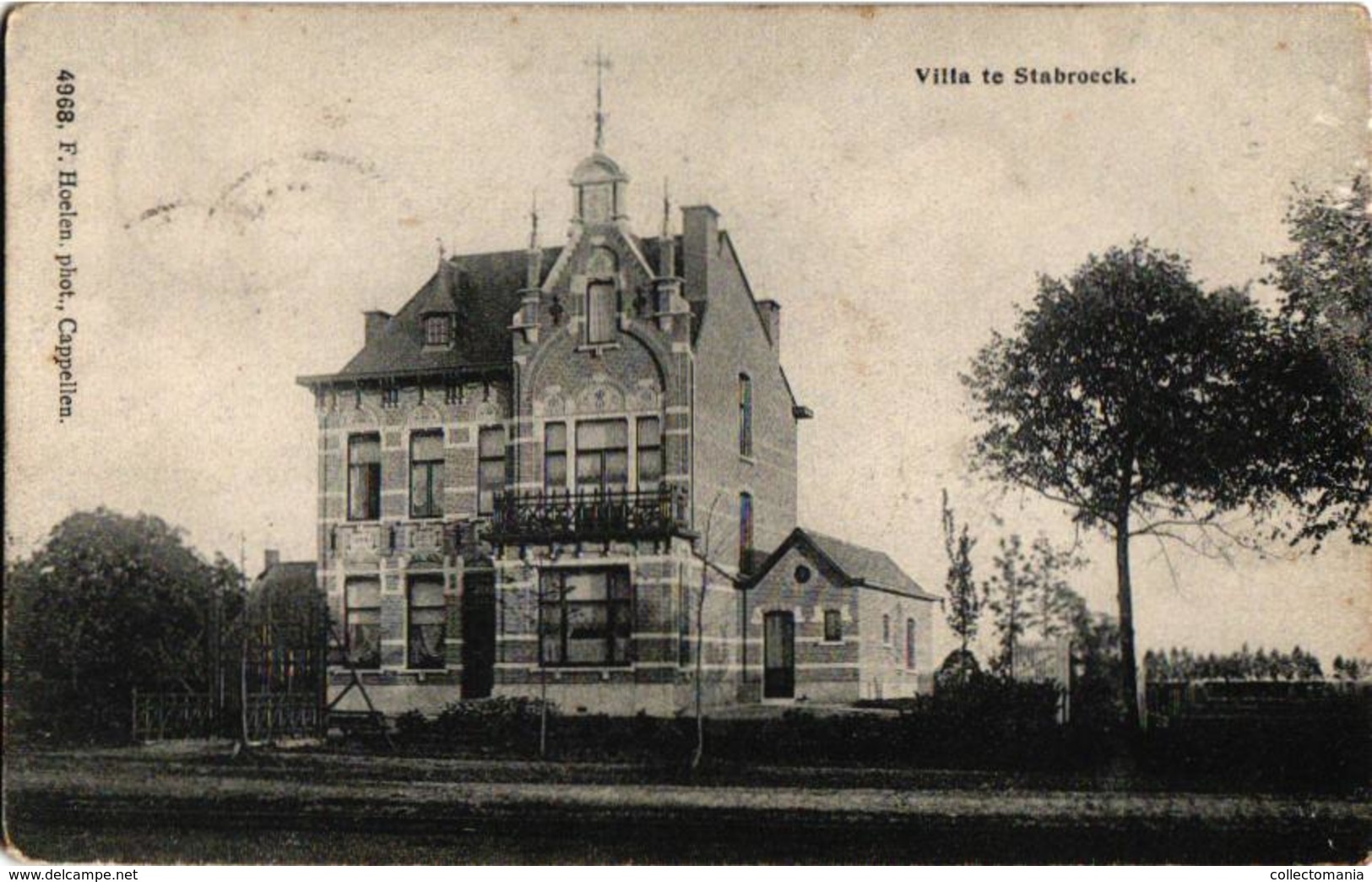 2 Oude Postkaarten  STABROEK Godshuis  Uitg. Hoelen N°3654  Villa Hoelen N°4968 1908-1911 - Stabroek
