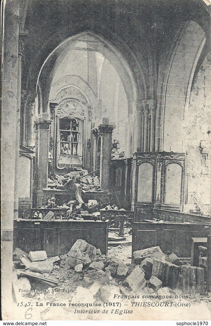 OISE - 60 - THIESCOURT Près De THOUROTTE - 750 Hab - Intérieur Eglise En Ruines - Guerre 14 - Thourotte