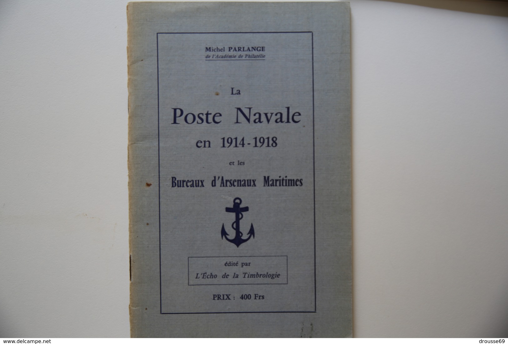 Parlange Poste Navale 1914/18 TB. - Correomilitar E Historia Postal