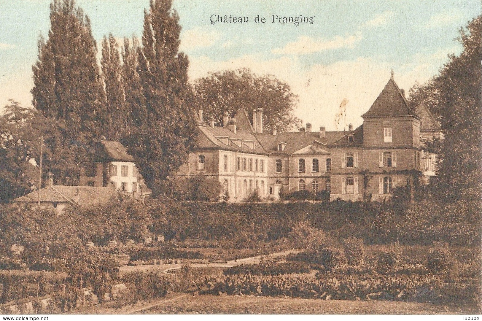 Château De Prangins           Ca. 1910 - Prangins