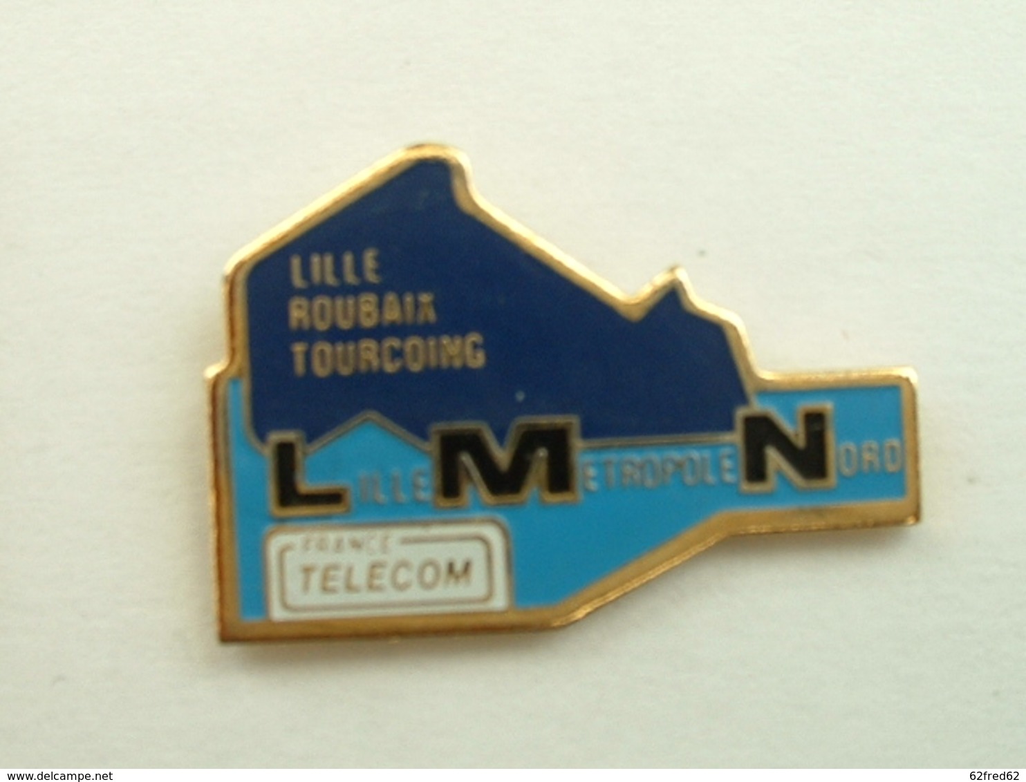 Pin's FRANCE TELECOM - LILLE METROPOLE NORD - LILLE ROUBAIX TOURCOING - France Telecom