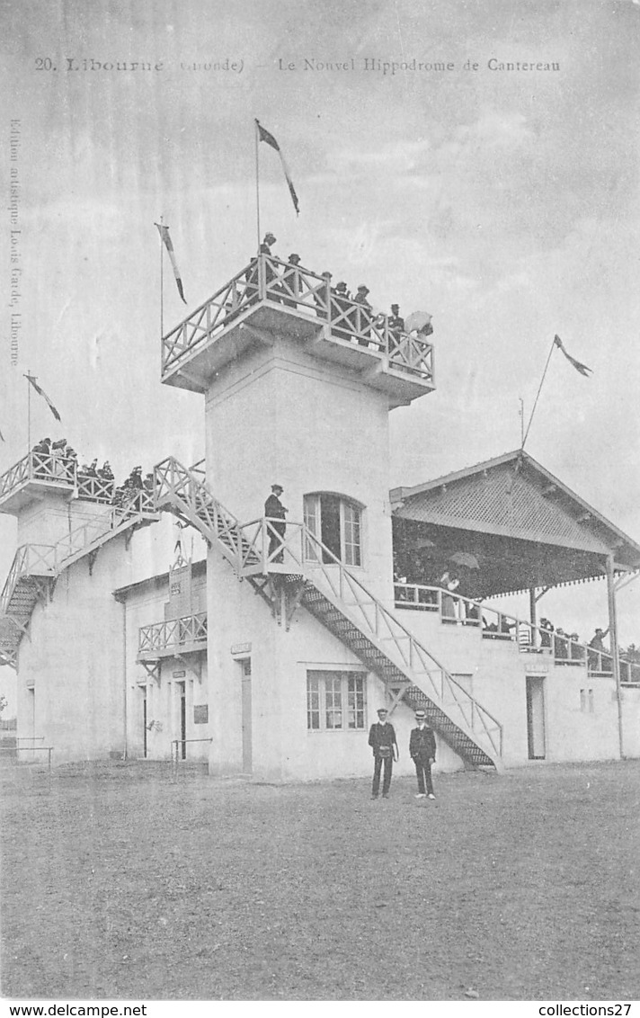 33-LIBOURNE- LE NOUVEL HIPPODROME DE CANTEREAU - Libourne