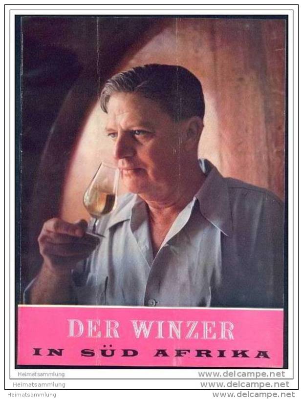 Der Winzer In Süd Afrika 1958 - 46 Seiten Mit 37 Abbildungen - Herausgeber KWV Paarl - Afrika