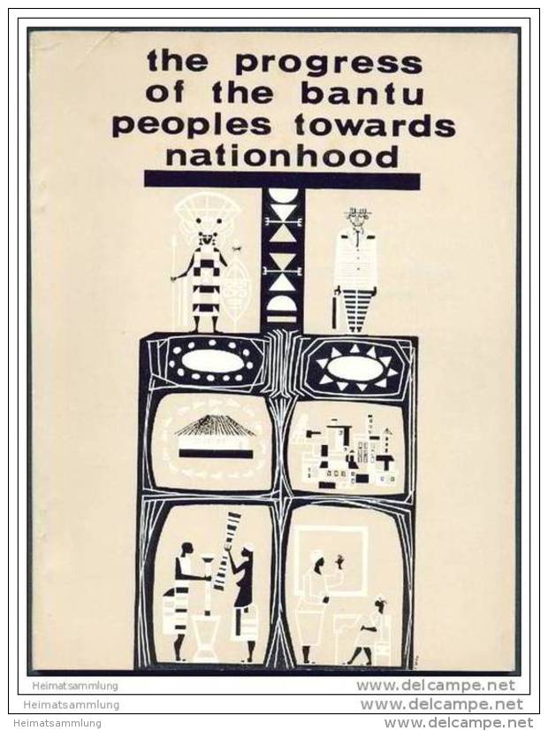 The Progress Of The Bantu Peoples Towards Nationhood Ca. 1960 - 144 Seiten Mit Unzähligen Abbildungen - Africa