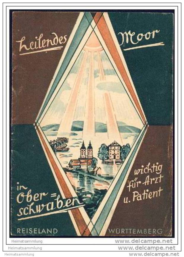 Heilendes Moor In Oberschwaben 1953 - 16 Seiten Mit 17 Abbildungen - Baden -Wurtemberg