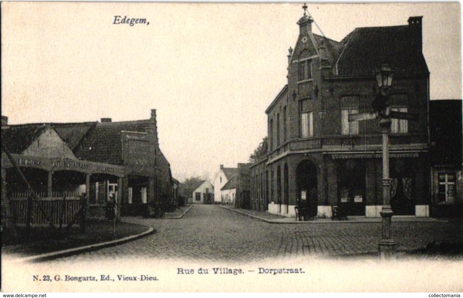 1 Oude Postkaart   EDEGEM   Edeghem   Dorpstraat  Uitg   .Bongartz  N°23     Café Restaurant Boulanger De Clerck - Edegem