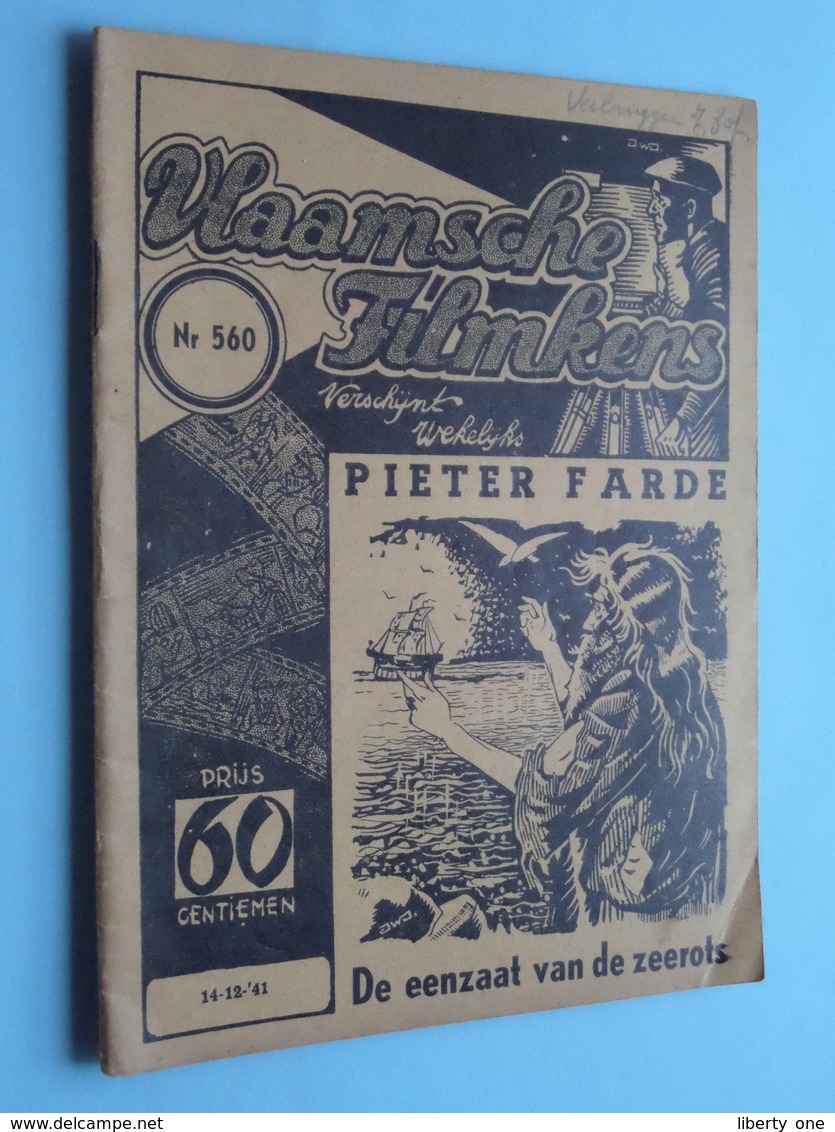 VLAAMSCHE FILMKENS ( Nr. 560 ) 14-12-'41 : PIETER FARDE - De Eenzaat Van De Zeerots ! - Jeugd