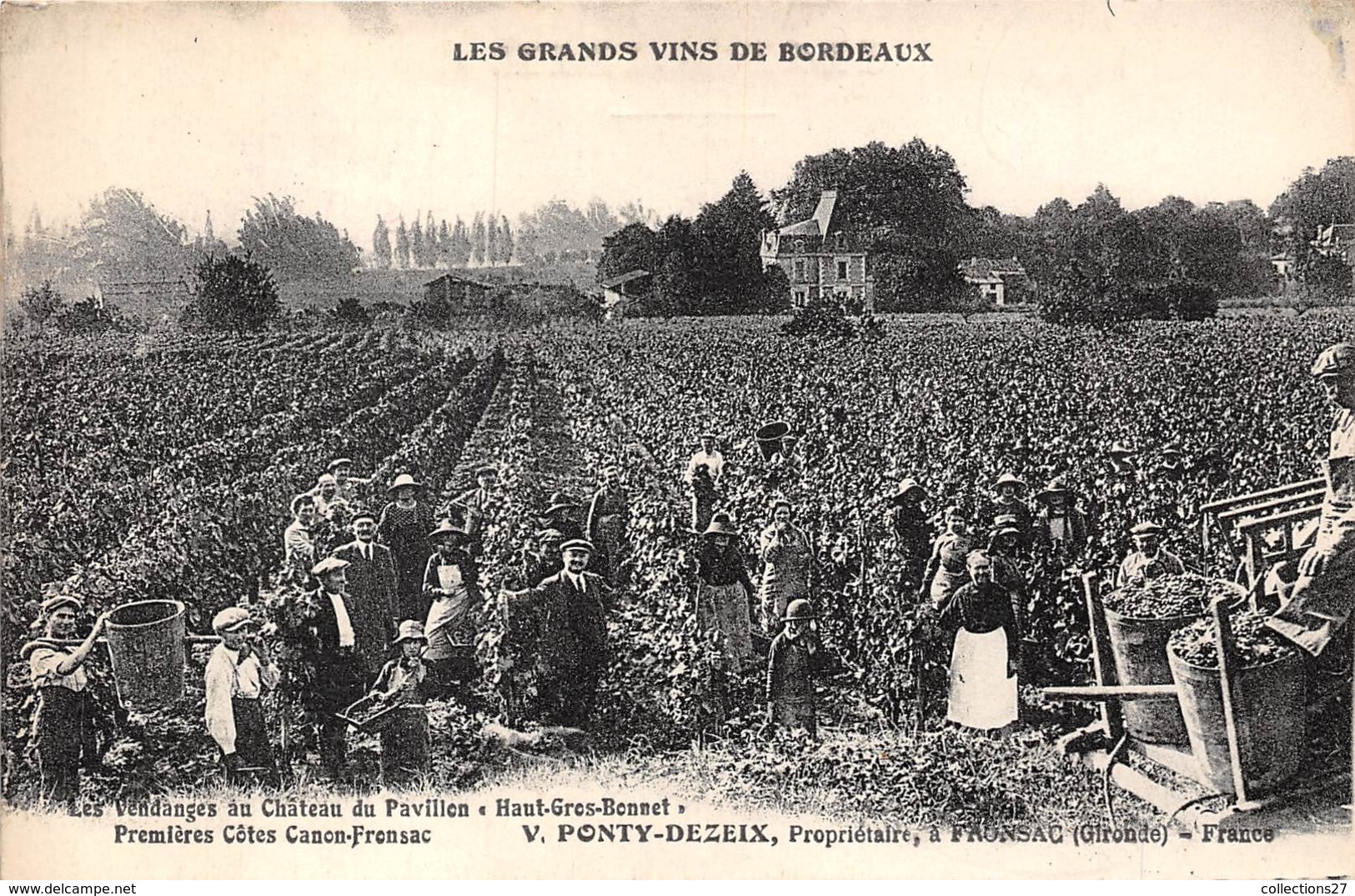 33-FRONSAC- VENDANGES AU CHATEAU DU PAVILLON - HAUT-GROS-BONNET- PREMIERES CÔTES CANON-FRANSAC V;PONTY PROPRI - Autres & Non Classés