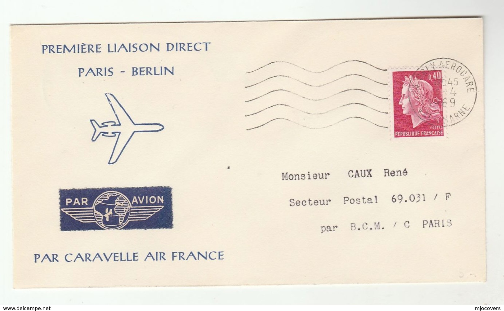 1969 FRANCE To BERLIN First CARAVELLE AIR FRANCE With POSTE AUX ARMEES French West Berlin Germany Arrival Pmk Aviation - Avions