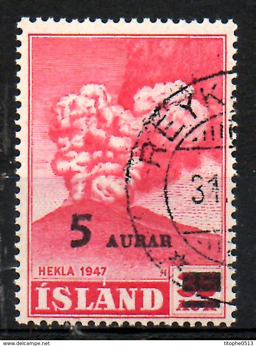 ISLANDE. N°250 Oblitéré De 1954. Volcan. - Volcanos