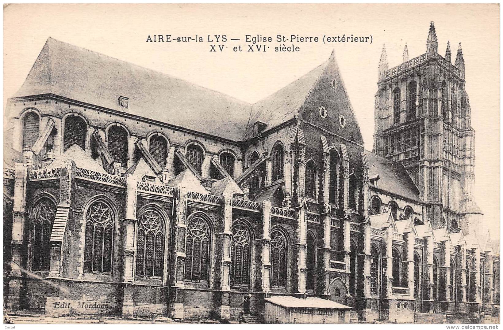 62 - AIRE-sur-la LYS - Eglise St-Pierre (extérieur) - XVe Et XVIe Siècle - Aire Sur La Lys