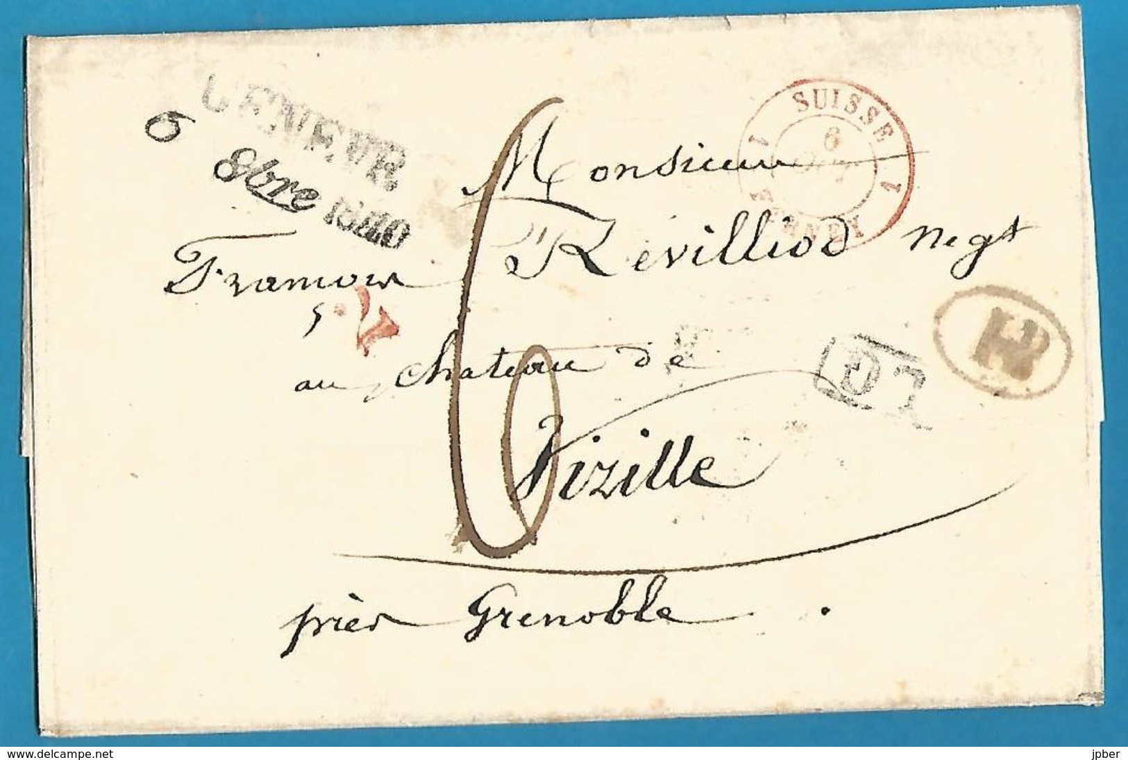 (D015) - Suisse - LSC De GENEVE Vers VIZILLE Du 6/10/1840 + Passage Suisse Ferney En Rouge + Autres Et Verso - ...-1845 Voorlopers