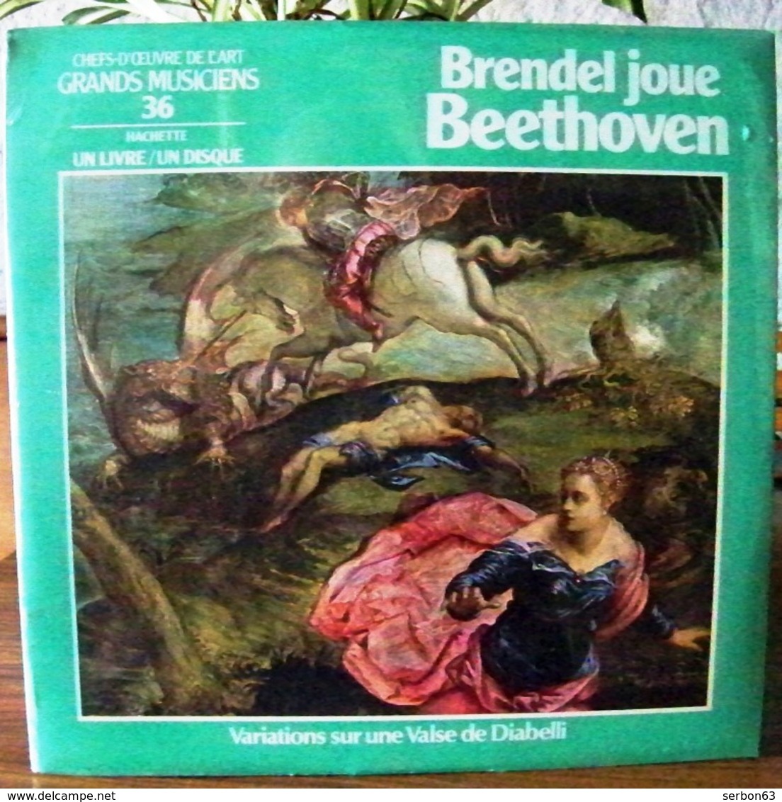 33 TOURS N°36 VINYLE GRANDS MUSICIENS 1 LIVRE+1 DISQUE 1990 BRENDEL JOUE BEETHOVEN VALSE DE DIABELLI - Serbon63 - Classique