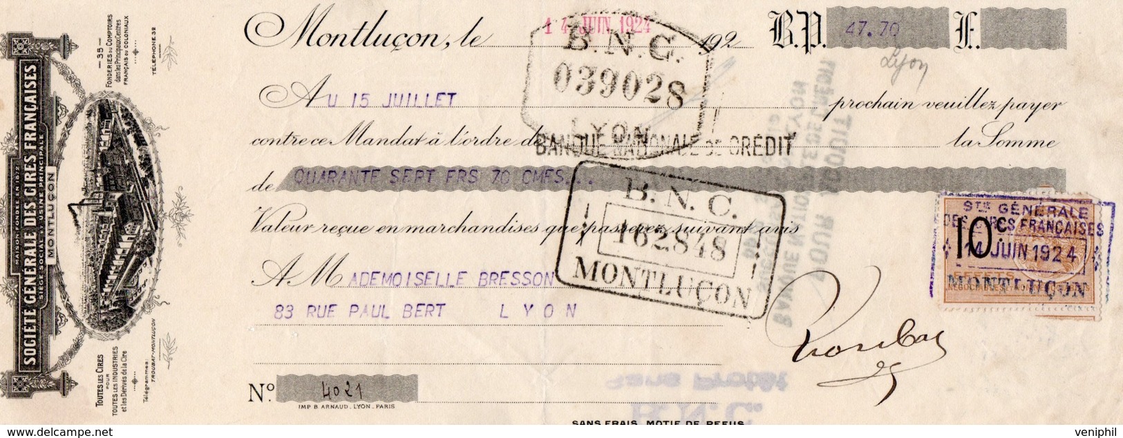 LETTRE DE CHANGE - SOCIETE GENERALE DES CIRES FRANCAISES -MONTLUCON -1924 - Letras De Cambio