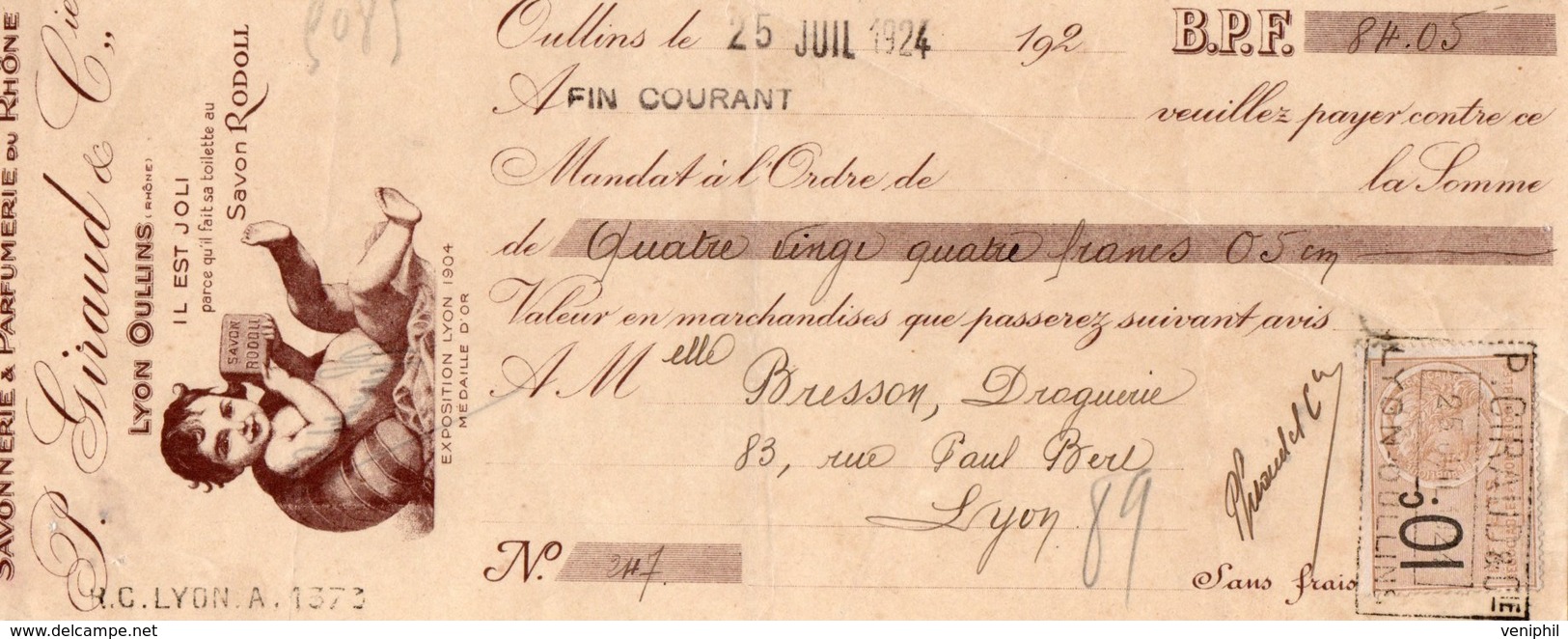 LETTRE DE CHANGE - SAVONNERIE- PARFUMERIE DU RHONE - P.GIRAUD -LYON OULLINS -1924 - Lettres De Change