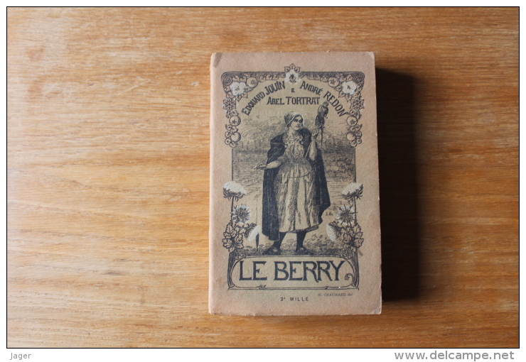 Le Berry  Par Edouard Jouin  Edition De 1913 Guide Touristique - Français