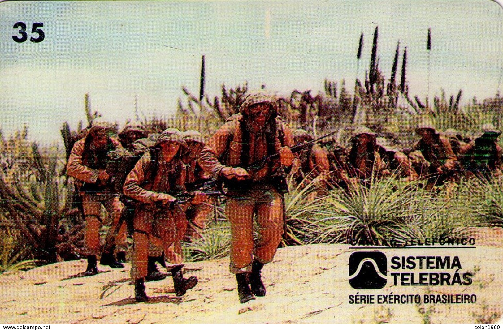 TARJETA TELEFONICA DE BRASIL (EJERCITO BRASILEÑO, COMBATENTE DE CAATINGA - 06/96) (114) - Armada