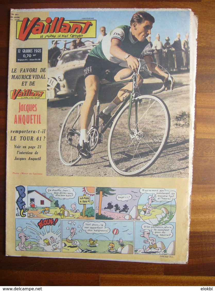 Vaillant N°841 Avec Interview De Jacques Anquetil ( Tour De France 1961) - Vaillant