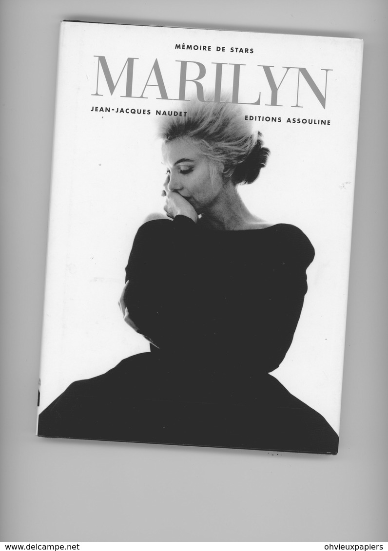 MARILYN MONROE / Mémoire De Stars  Jean-jacques NAUDET - Cinéma/Télévision