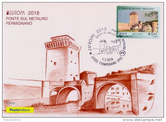 Italia 2018 Maximum Card FDC Europa Ponte Sul Metauro A Fermignano Bridge Europe - Ponti