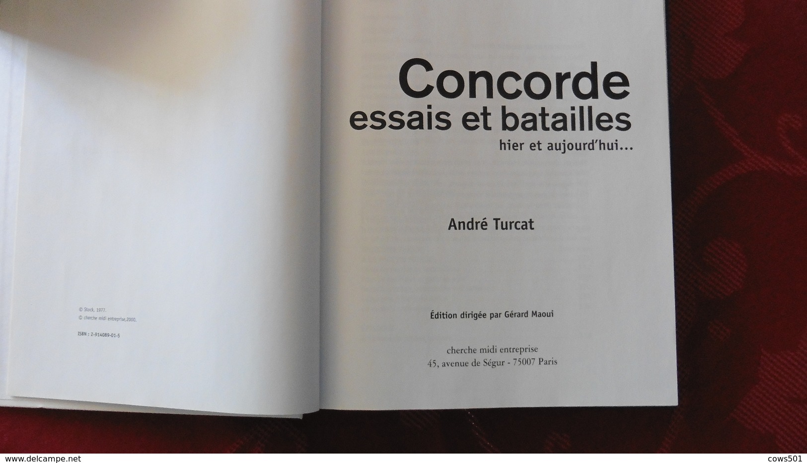 Concorde :Livre : Essais Et Batailles :Hier Et Aujourd'hui - Autres & Non Classés