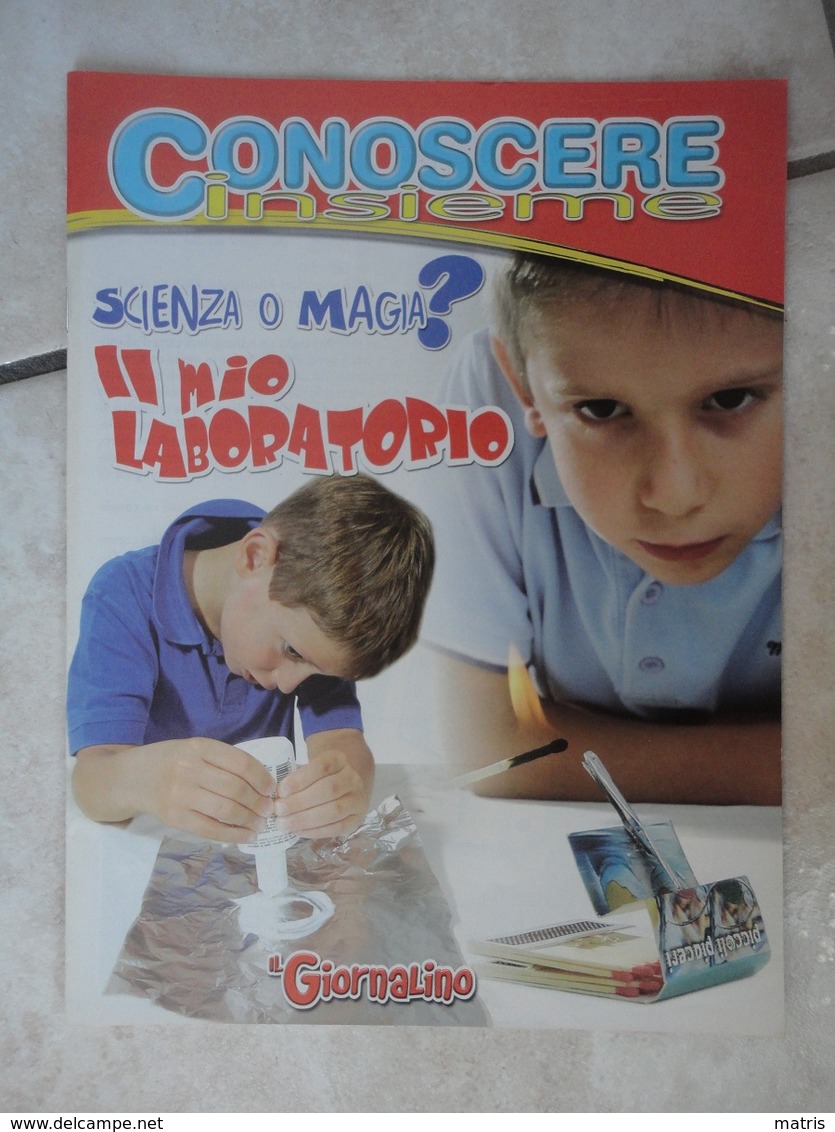 Conoscere Insieme - Opuscoli - Scienza O Magia? Il Mio Laboratorio - IL GIORNALINO - Altri Accessori