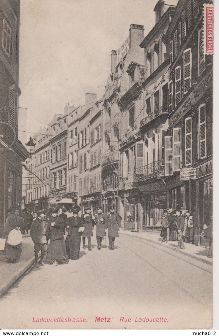 57 - METZ - RUE LADOUCETTE - Metz