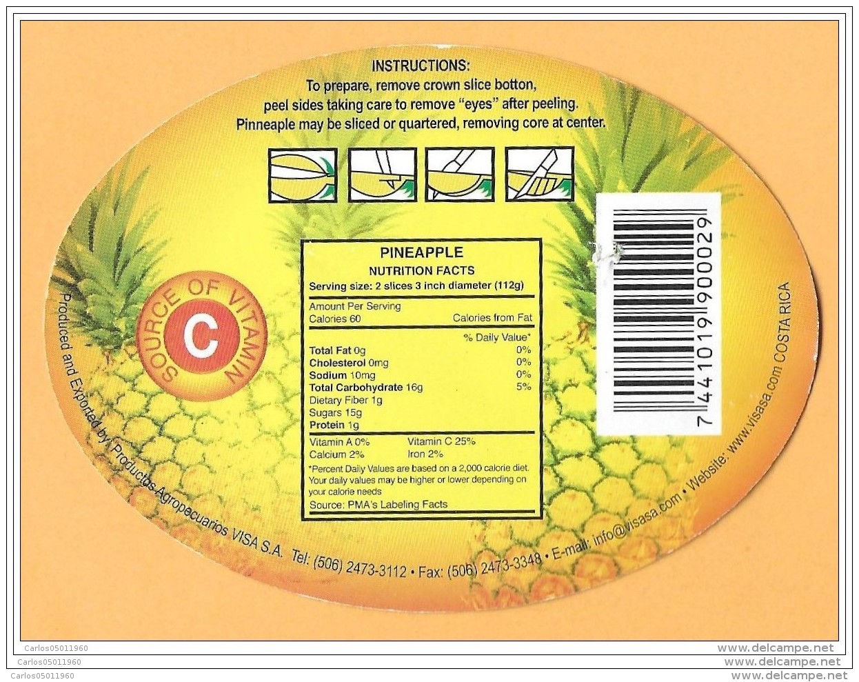 FRUIT AND VEGETABLES (PINEAPPLE) - VISA (COSTA RICA) - CALIBRE 5 - 02 - Fruits & Vegetables