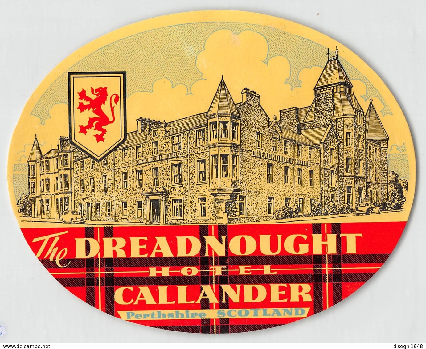 07408 "THE DREADNOUGHT HOTEL - CALLENDER - PERTHSHIRE  SCOTLAND" ETICH. ORIG. LABEL - Etiquettes D'hotels