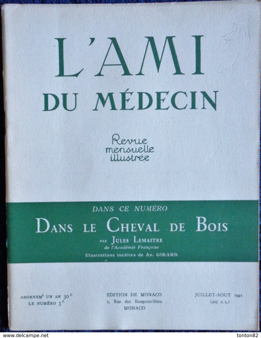 L'Ami du Médecin ( Récits ) - Lot de 11 Numéros - ( 1937 à 1941 ) .