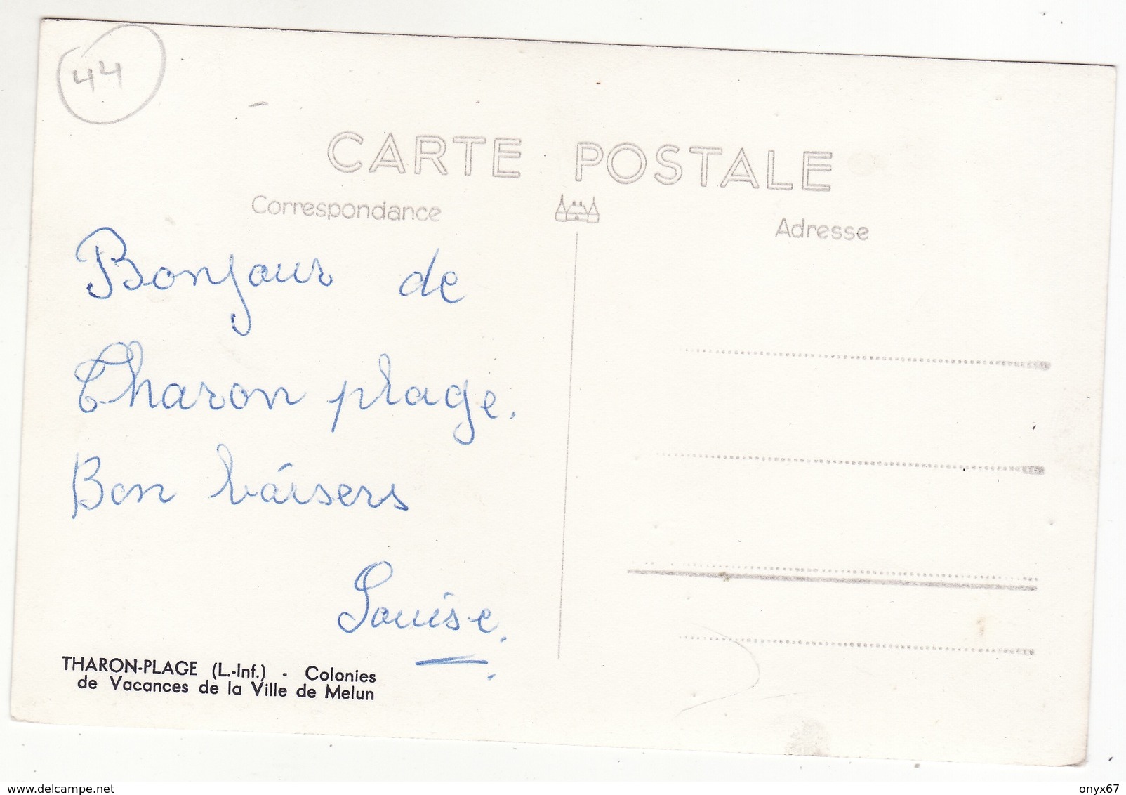 Carte Postale Photo THARON-PLAGE (Loire Atlantique) Colonies Vacances "Ville De Melun" - Tharon-Plage