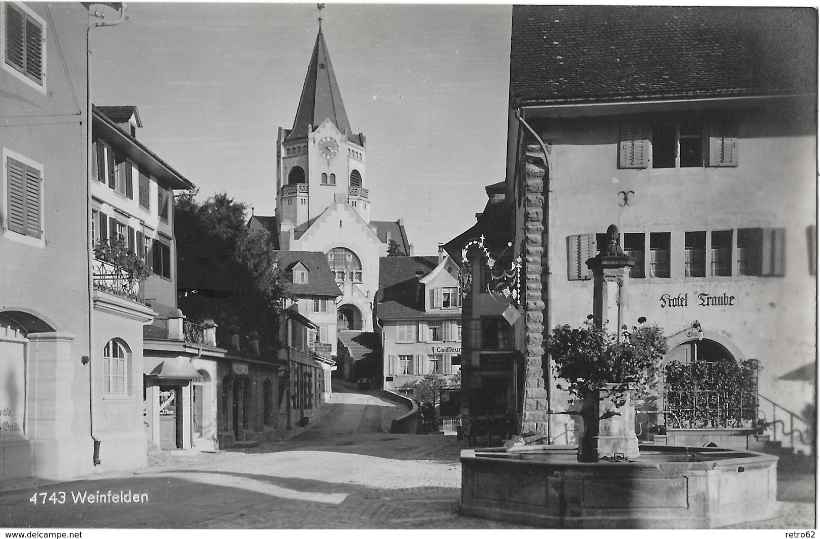 WEINFELDEN → Hotel Traube Mit Dorfbrunnen, Fotokarte Ca.1930 - Weinfelden