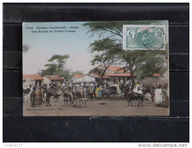 Z23  - Afrique Occidentale - Sénégal - Une Escale De Traite (Louga)  - Collection Fortier - Sénégal