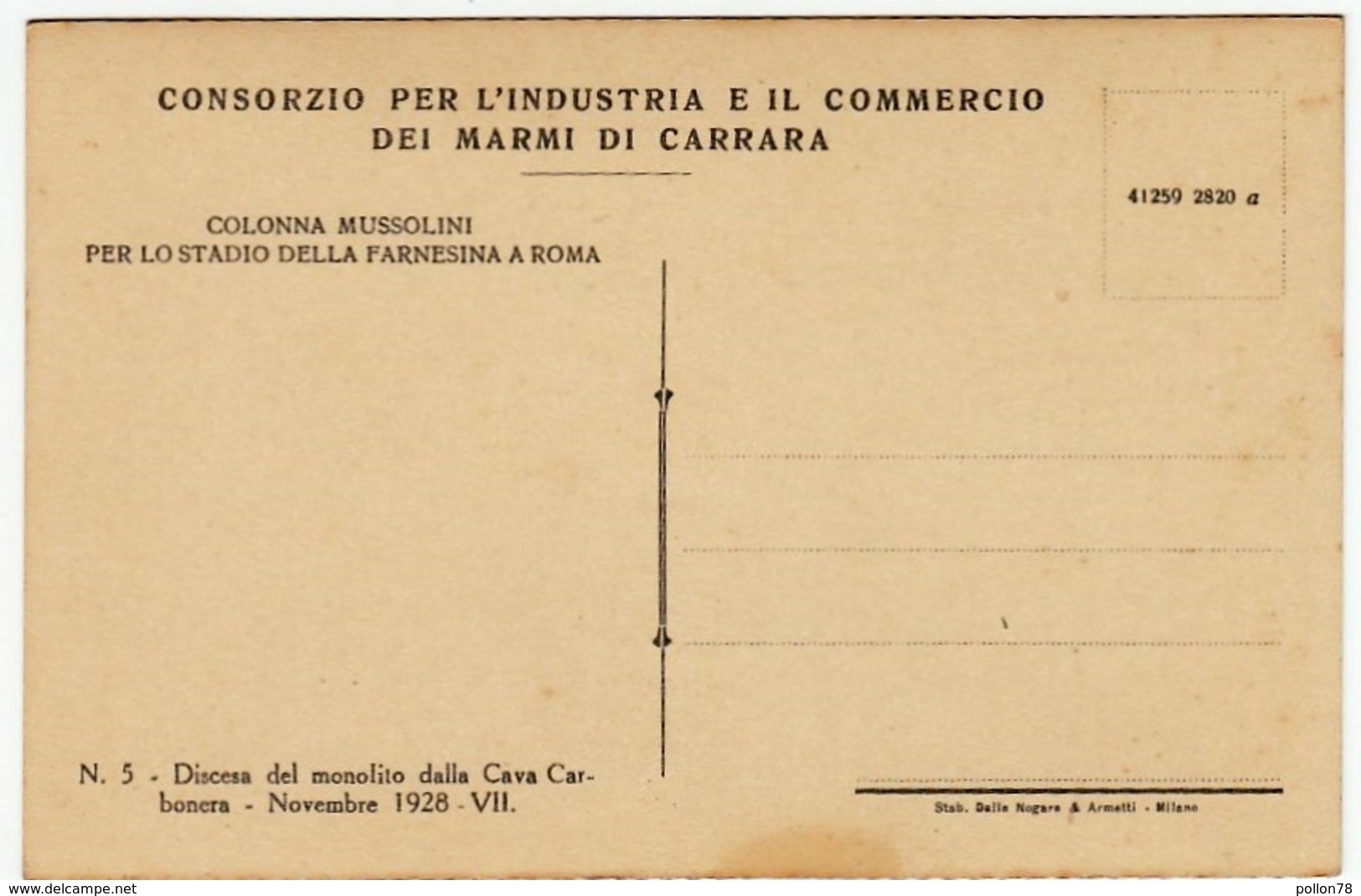 ... MARMI DI CARRARA - COLONNA MUSSOLINI PER LO STADIO DELLA FARNESINA DI ROMA - 1928 - Vedi Retro - Formato Piccolo - History