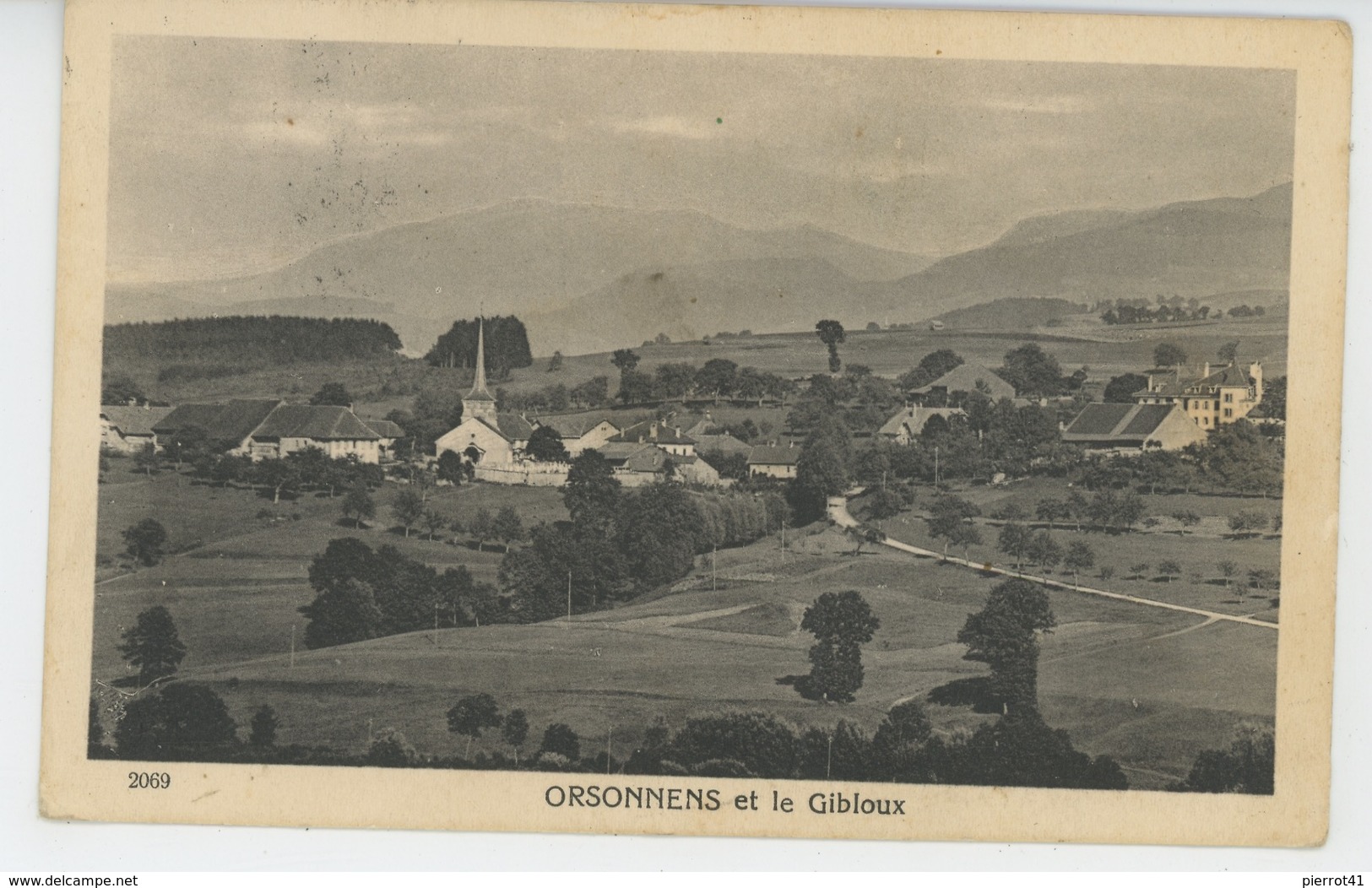 SUISSE - FRIBOURG - ORSONNENS Et Le Gibloux - Fribourg