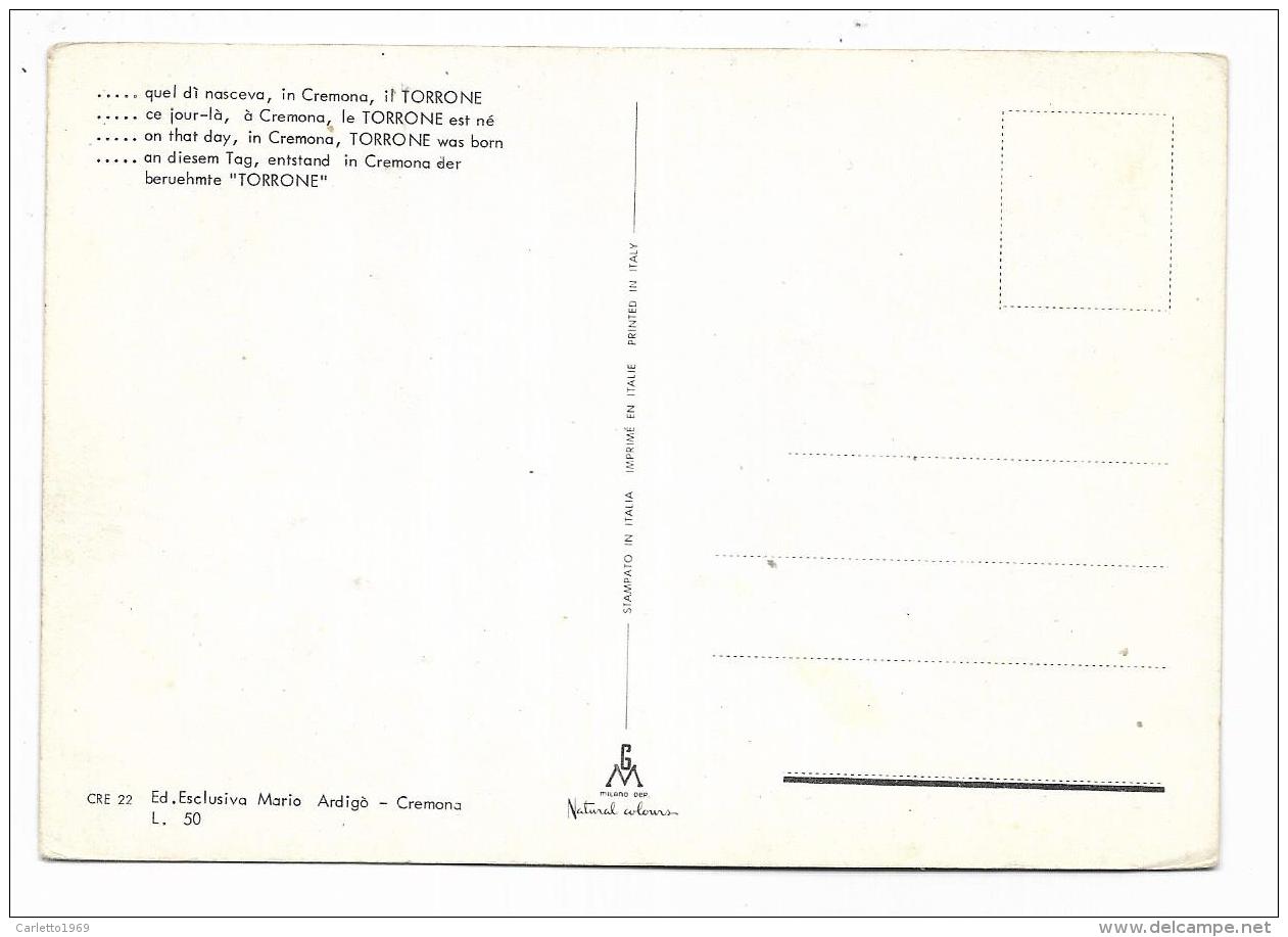 CREMONA - QUEL DI NASCEVA IL TORRONE - NV FG - Cremona