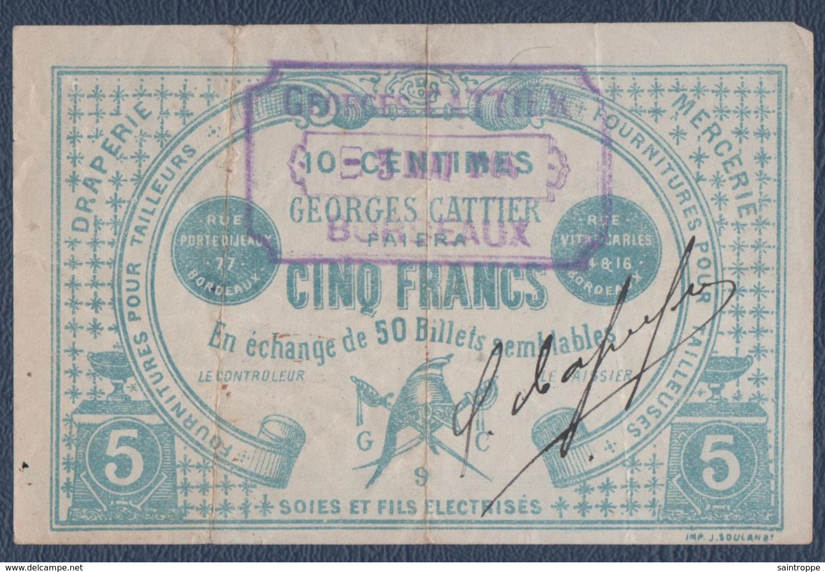 Georges Cattier à Bordeaux.Billet De Cinq Francs.Draperie-Mercerie.Fournitures Pour Tailleurs. - Other & Unclassified