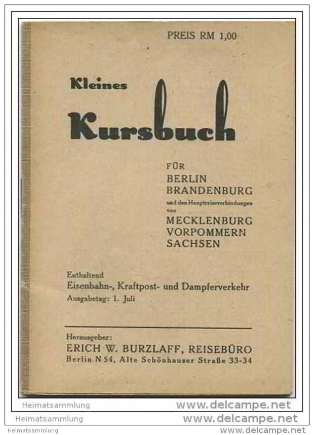 Kleines Kursbuch - Für Berlin Brandenburg Mecklenburg Vorpommern Sachsen 1. Juli 1946 - Europe